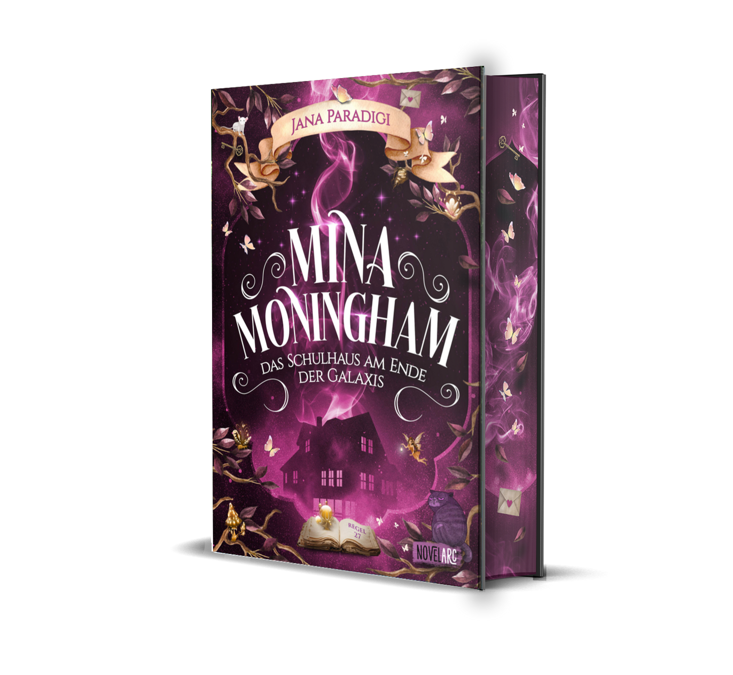 Mina Moningham - Das Schulhaus am Ende der Galaxis: Ein Urban Fantasy Roman voller Spannung, Magie, Humor und Portalen in andere Welten
