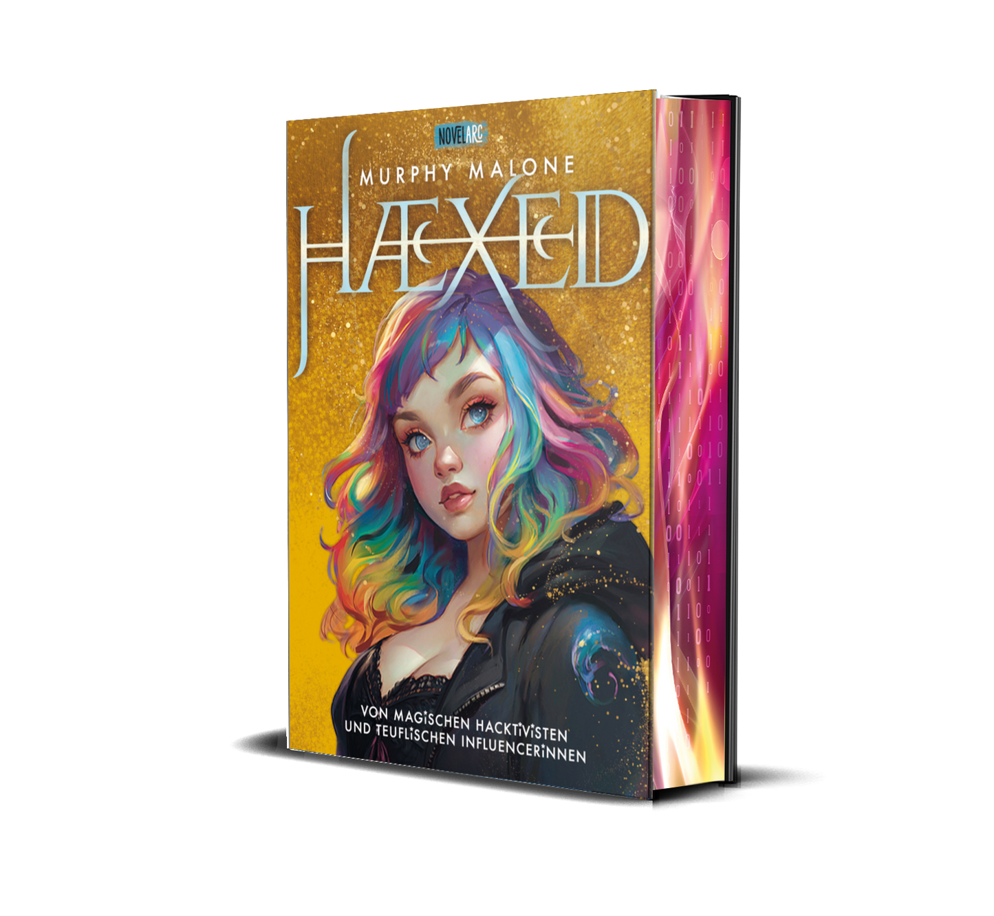 HAEXED - Von magischen Hacktivisten und teuflischen Influencerinnen: Ein moderner, queerer Urban Fantasyroman