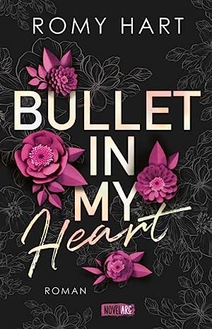 Bullet in my Heart: Ein packender New-Adult-Roman voller knisternder Gefühle und elektrisierender Spannung.