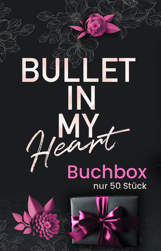Exklusive Buchbox zu "Bullet in my Heart"