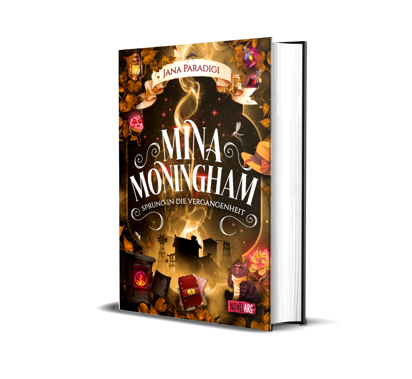 Mina Moningham - Sprung in die Vergangenheit: Ein Urban Fantasy Roman voller Spannung, Magie und Humor